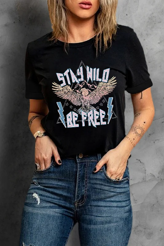 Huge Discounts STAY WILD BE FREE Graphic Round Neck Tee